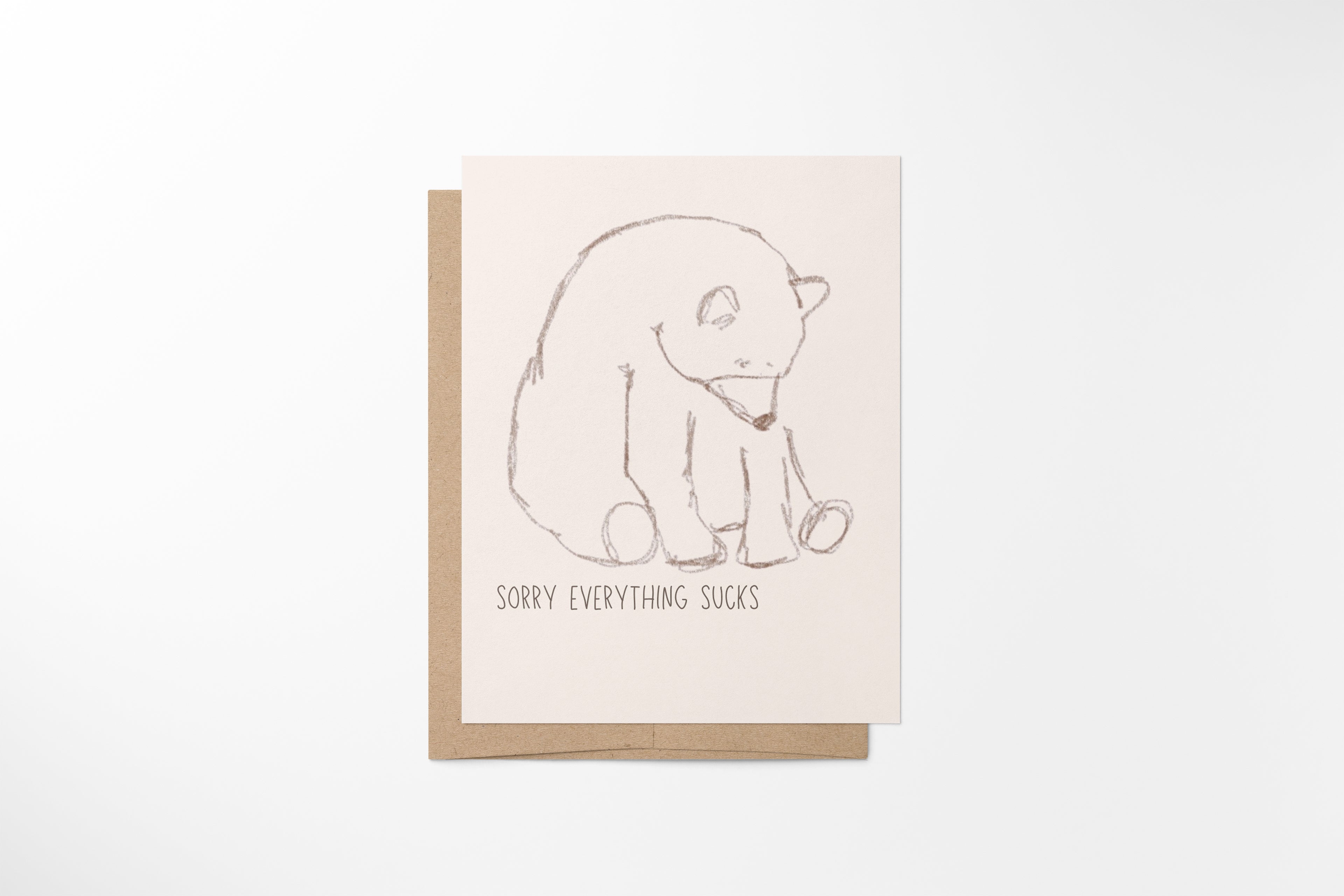 sorry everything sucks card