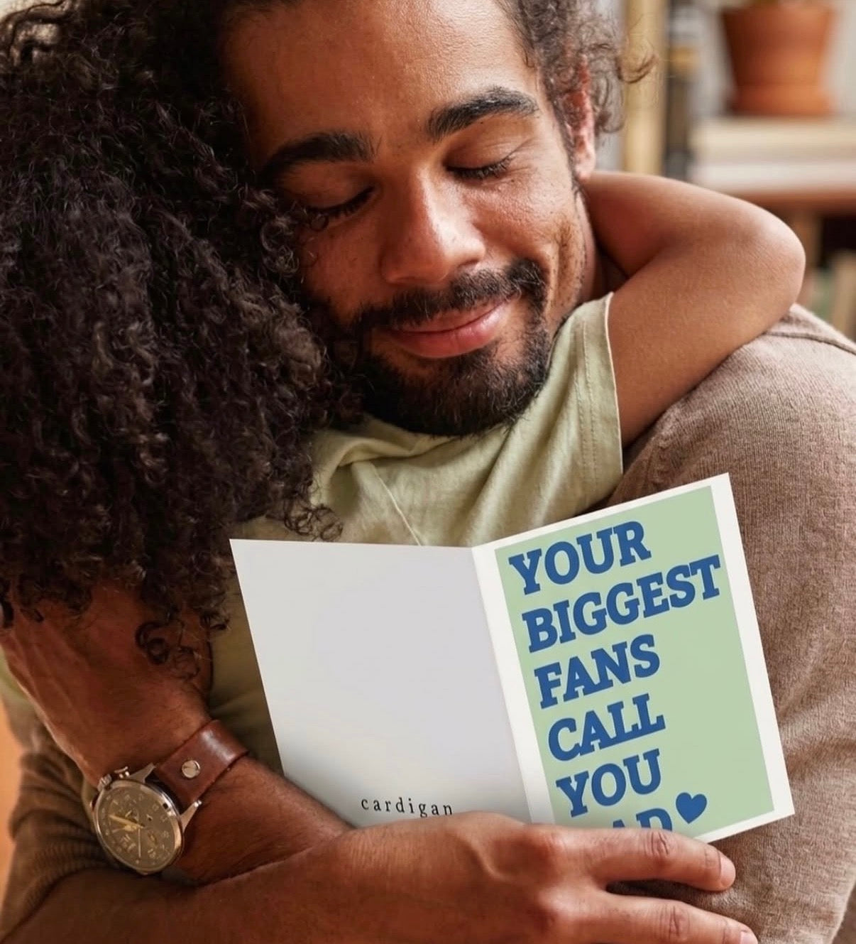 your biggest fans call you dad