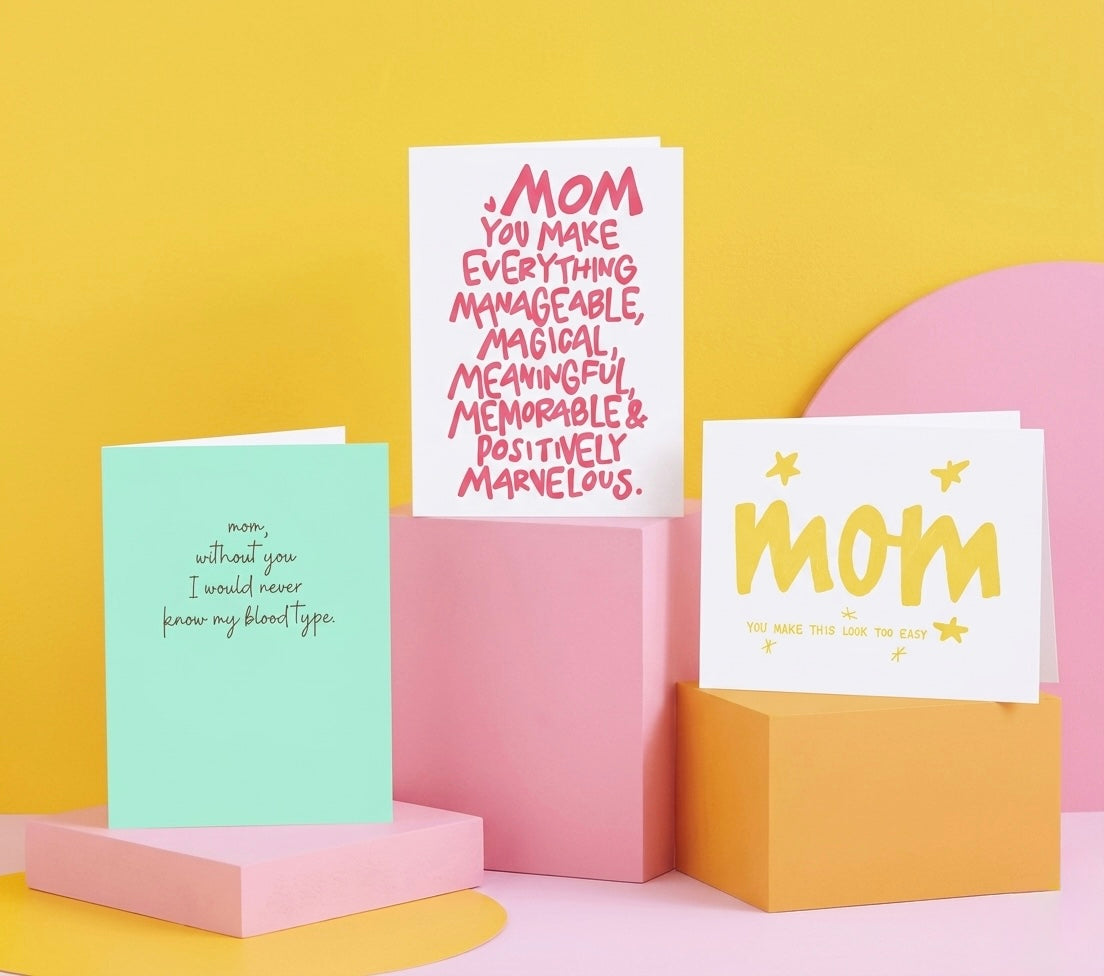 mom, without you i'd never know my blood type
