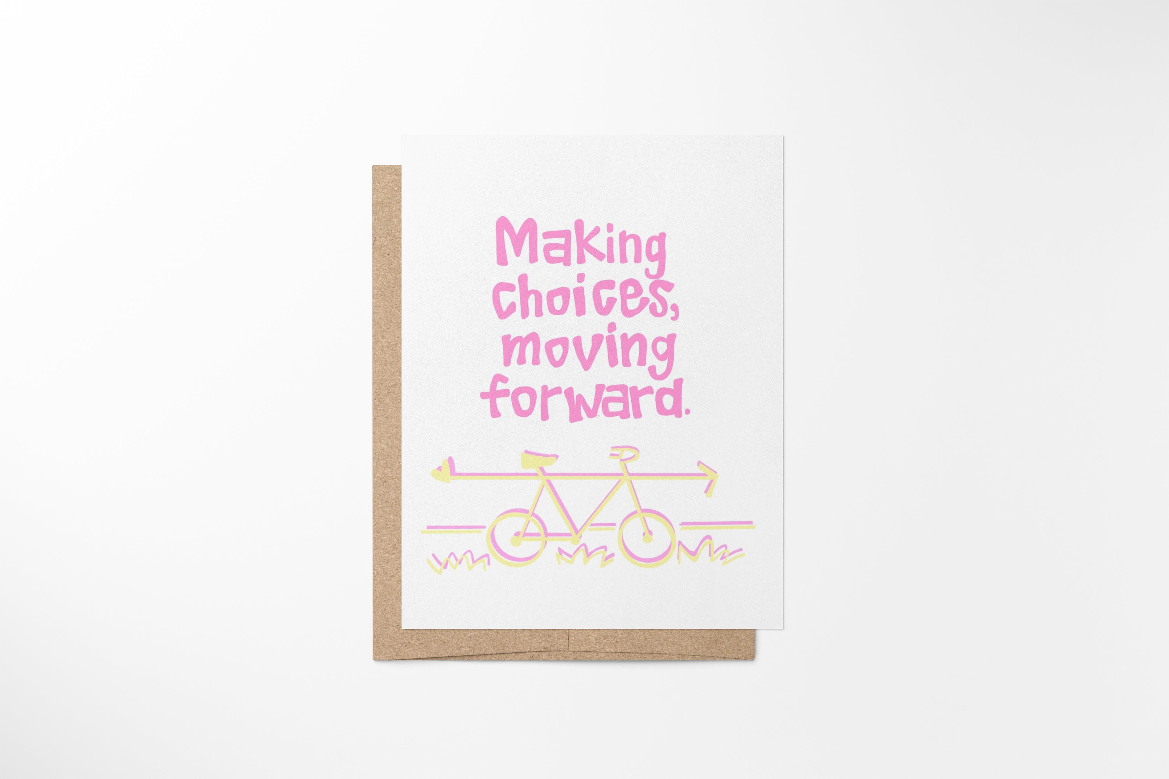 making choices, moving forward