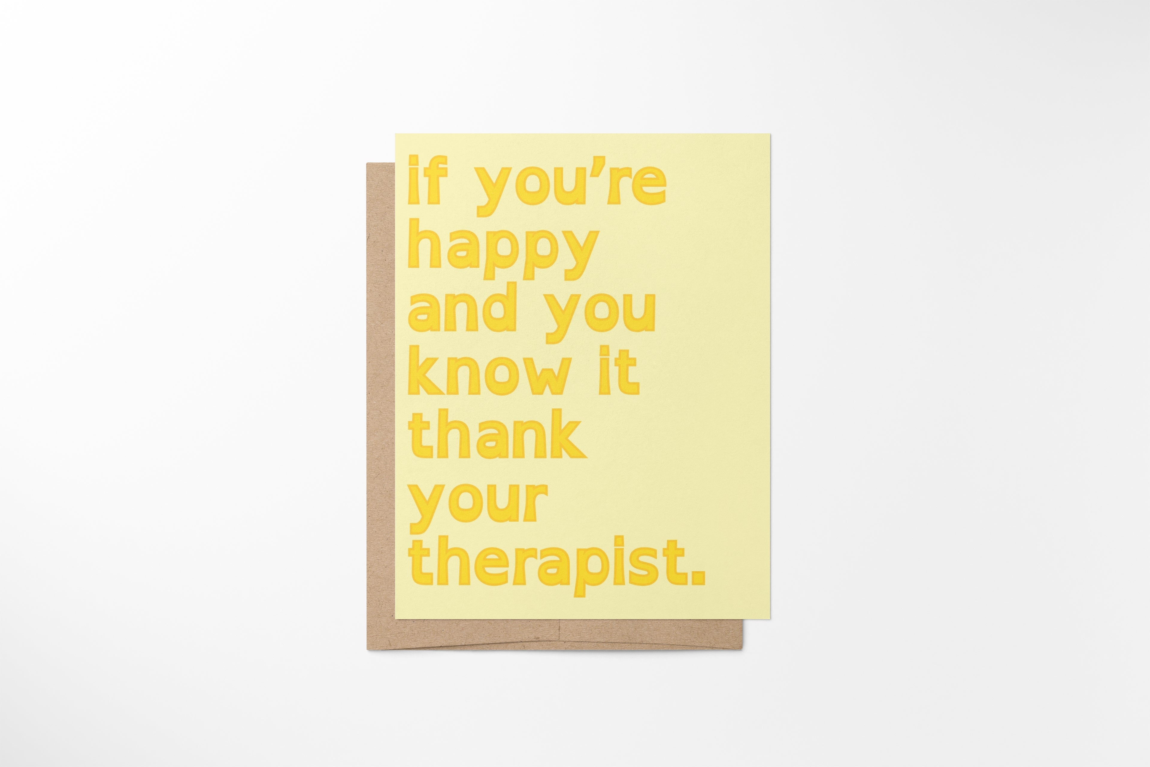 if you're happy and you know it thank your therapist