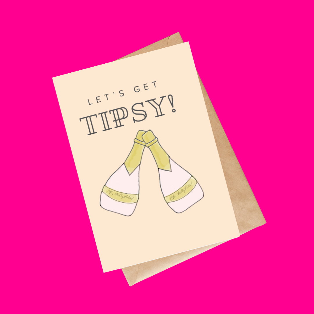 let’s get tipsy card