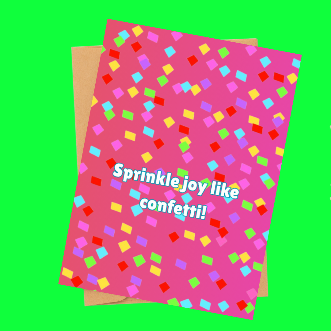 sprinkle joy like confetti card
